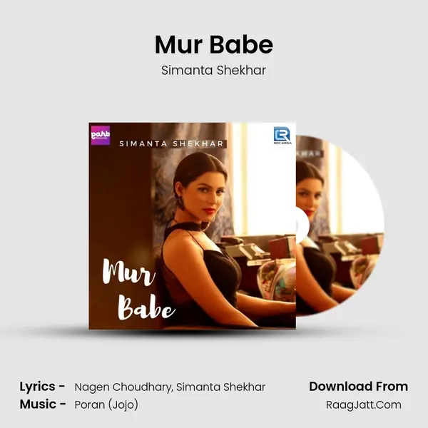 Mur Babe - Simanta Shekhar