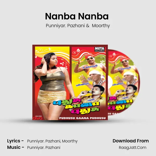 Nanba Nanba (Version 2) MP3 Song by Punniyar. Pazhani Cover