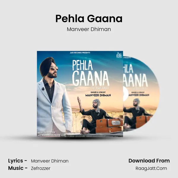 Pehla Gaana - Manveer Dhiman