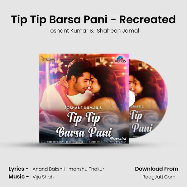 Tip Tip Barsa Pani - Recreated MP3 Song by Toshant Kumar Cover