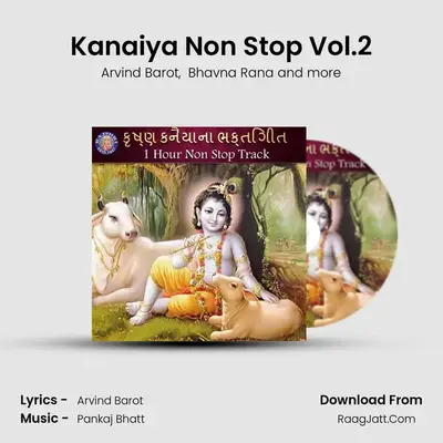 Kanaiya Non Stop Vol.2 mp3 song