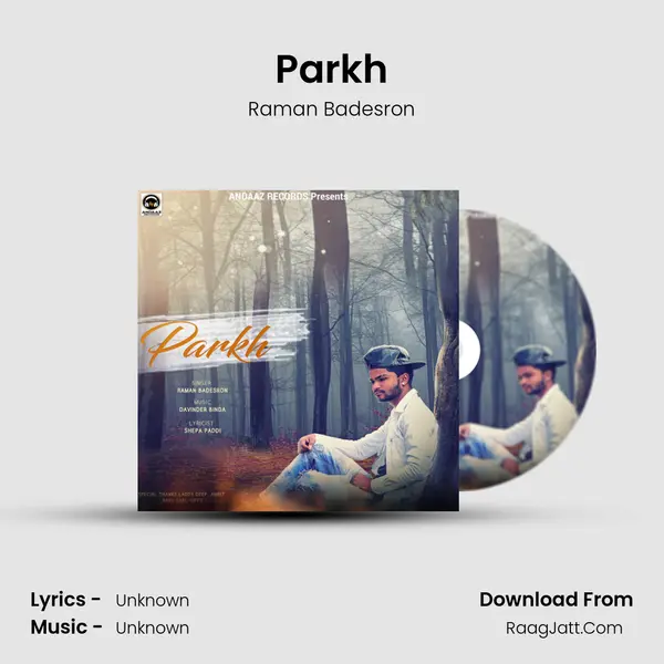 Parkh MP3 Song by Raman Badesron Cover