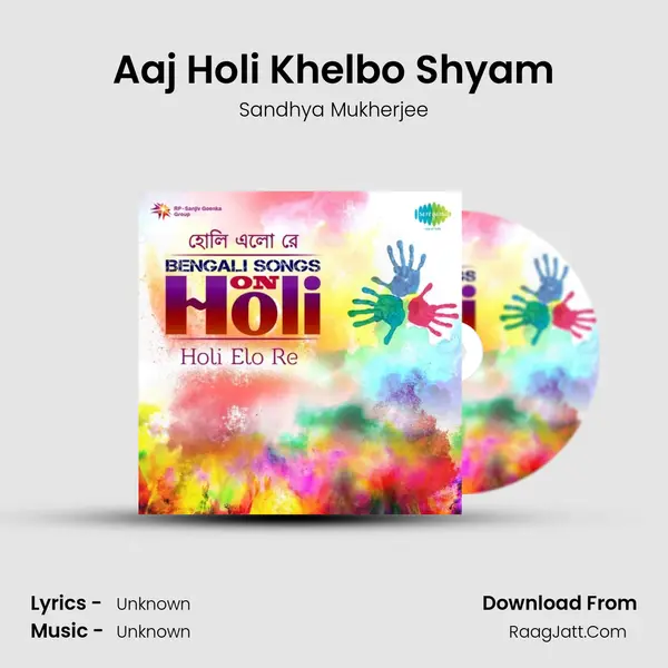 Aaj Holi Khelbo Shyam Cover