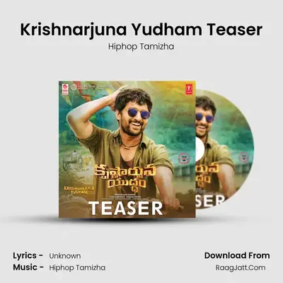 Krishnarjuna Yudham Teaser - Hiphop Tamizha
