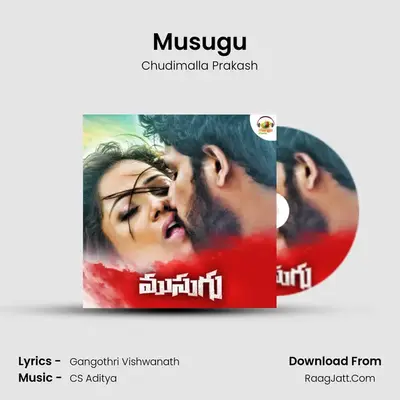 Musugu MP3 Song by Chudimalla Prakash Cover