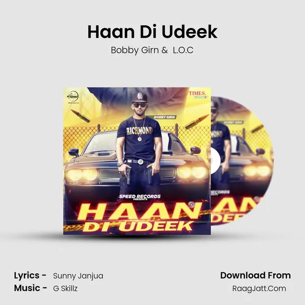 Haan Di Udeek MP3 Song by Bobby Girn Cover