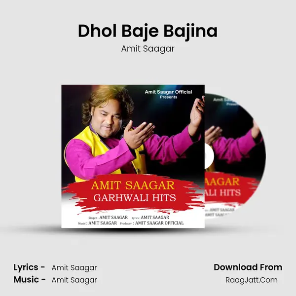 Dhol Baje Bajina mp3 song