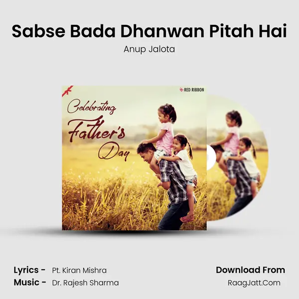 Sabse Bada Dhanwan Pitah Hai Cover