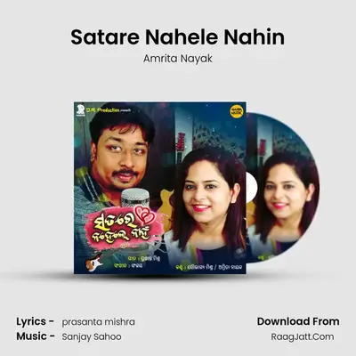 Satare Nahele Nahin - Amrita Nayak