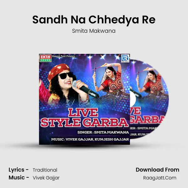 Sandh Na Chhedya Re MP3 Song by Smita Makwana Cover