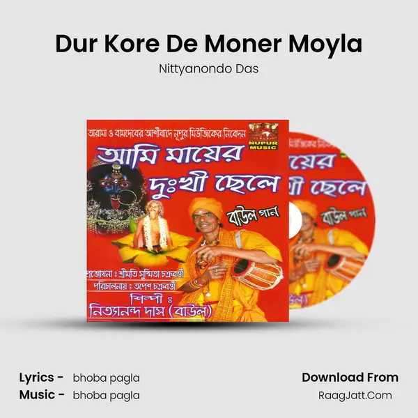 Dur Kore De Moner Moyla MP3 Song by Nittyanondo Das Cover