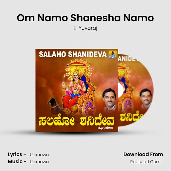 Om Namo Shanesha Namo MP3 Song by K. Yuvaraj Cover