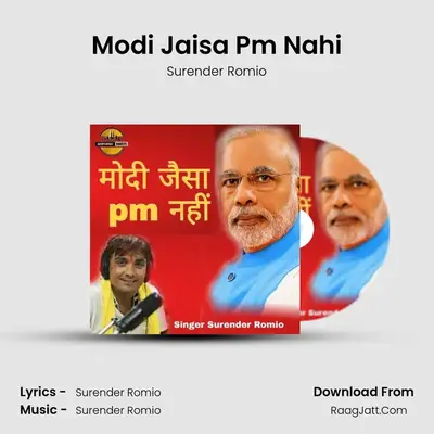 Modi Jaisa Pm Nahi - Surender Romio