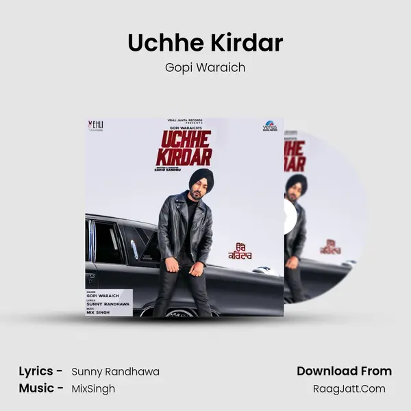 Uchhe Kirdar MP3 Song by Gopi Waraich Cover
