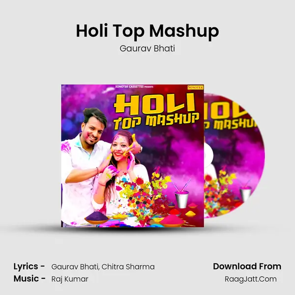 Holi Top Mashup MP3 Song by Gaurav Bhati Cover