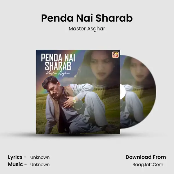 Penda Nai Sharab - Single - Master Asghar