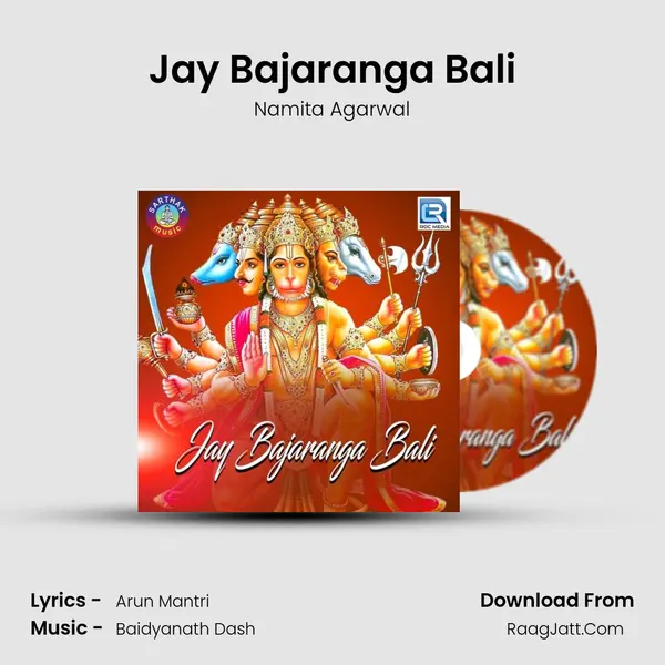 Jay Bajaranga Bali - Namita Agarwal