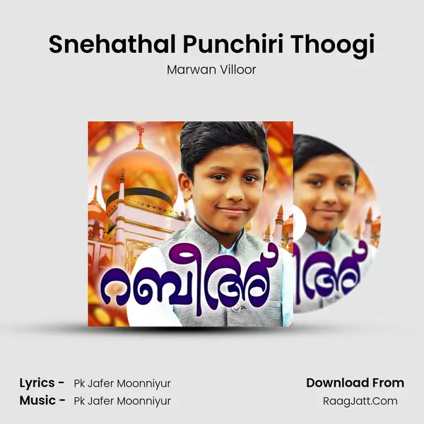 Snehathal Punchiri Thoogi MP3 Song by Marwan Villoor Cover