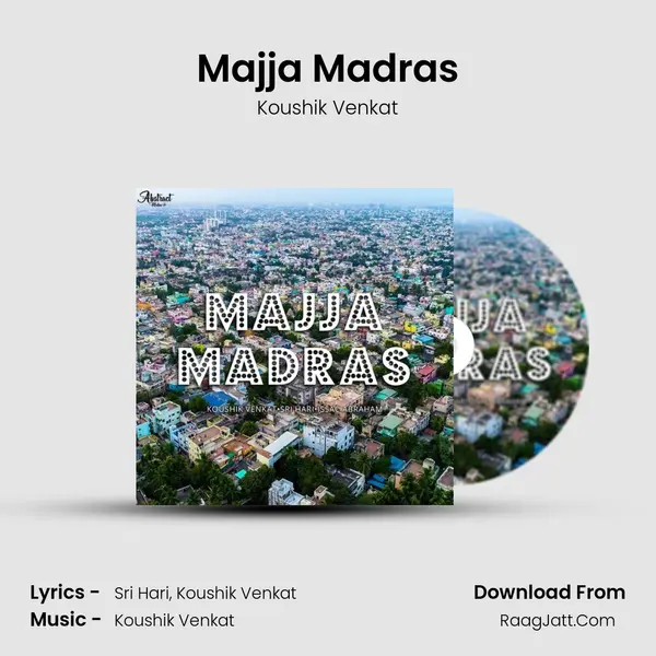 Majja Madras MP3 Song by Koushik Venkat Cover
