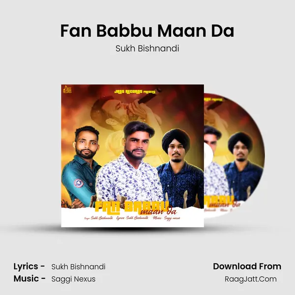 Fan Babbu Maan Da MP3 Song by Sukh Bishnandi Cover