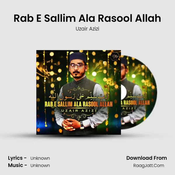 Rab E Sallim Ala Rasool Allah mp3 song