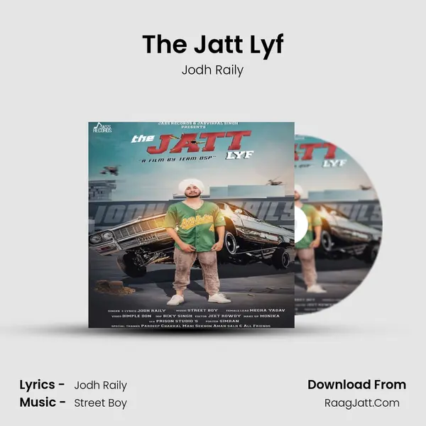 The Jatt Lyf - Jodh Raily