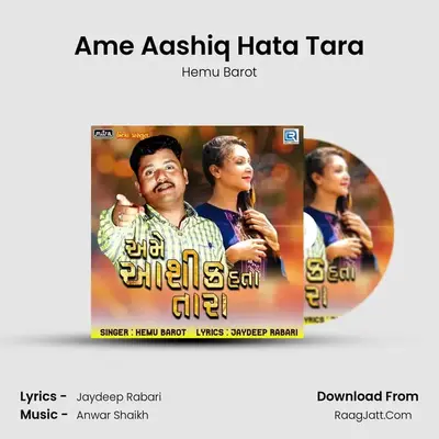 Ame Aashiq Hata Tara mp3 song