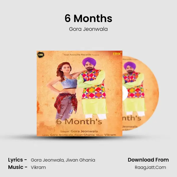 6 Months - Gora Jeonwala