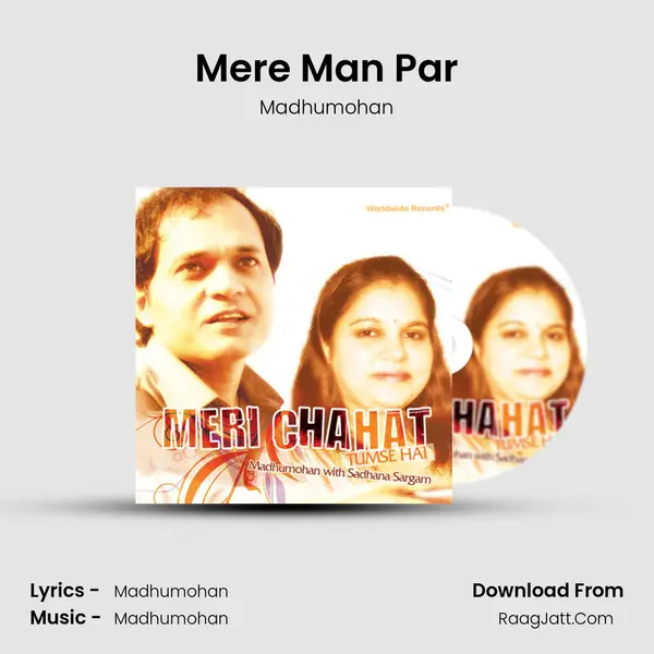 Mere Man Par MP3 Song by Madhumohan Cover