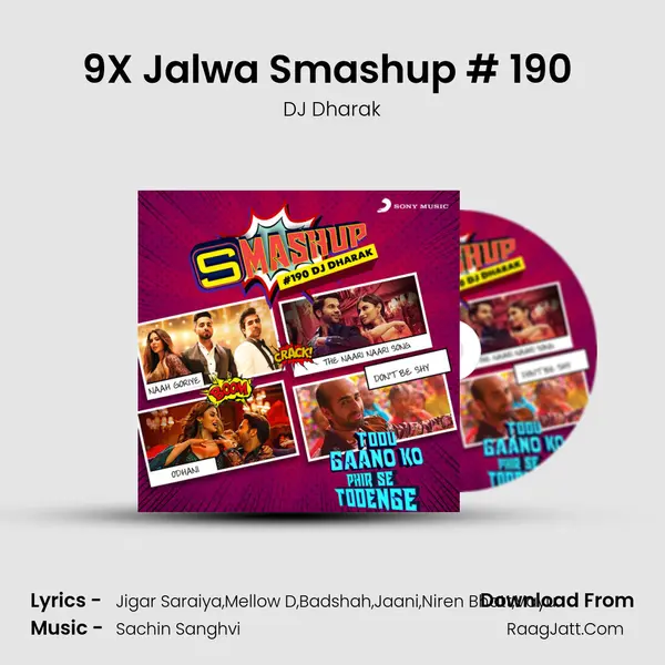 9X Jalwa Smashup # 190 (DJ Dharak) - DJ Dharak