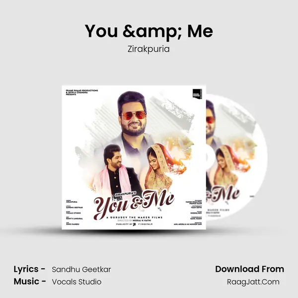 You & Me - Zirakpuria