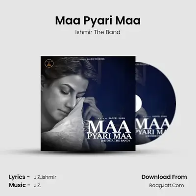 Maa Pyari Maa - Ishmir The Band