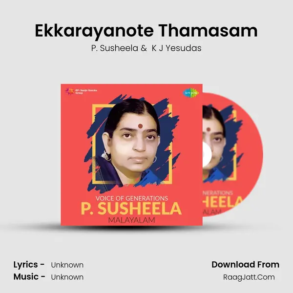 Ekkarayanote Thamasam MP3 Song by P. Susheela Cover