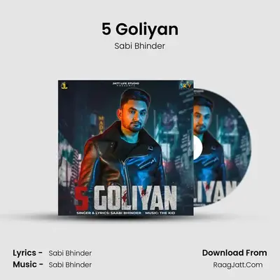 5 Goliyan MP3 Song by Sabi Bhinder Cover