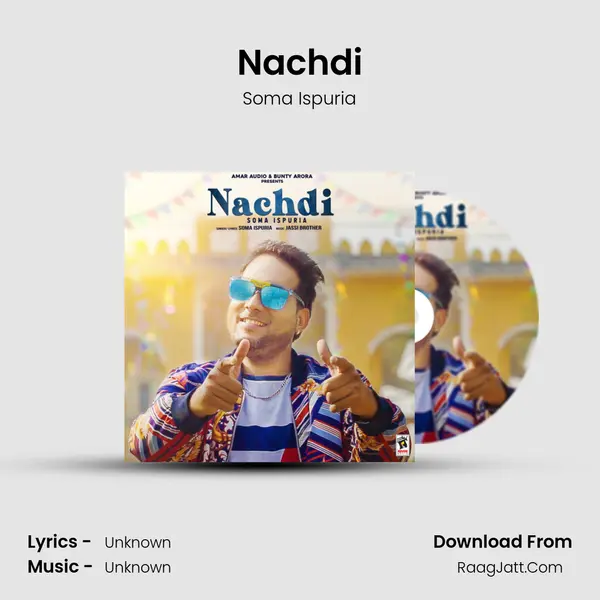 Nachdi - Soma Ispuria