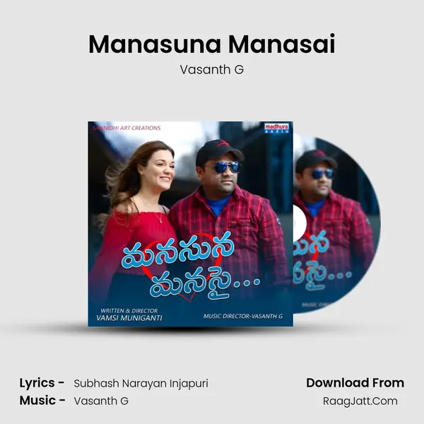 Manasuna Manasai - Vasanth G