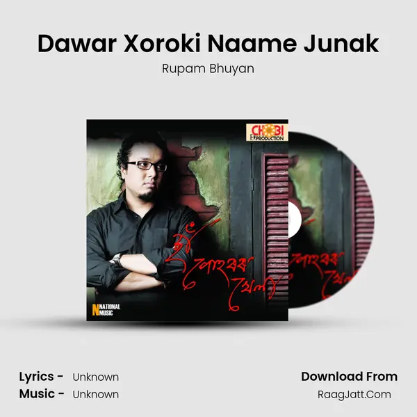 Dawar Xoroki Naame Junak MP3 Song by Rupam Bhuyan Cover