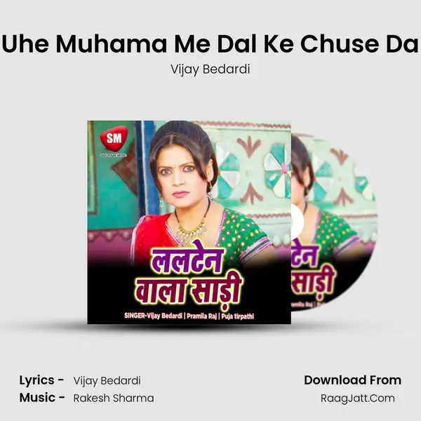 Uhe Muhama Me Dal Ke Chuse Da MP3 Song by Vijay Bedardi Cover