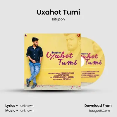 Uxahot Tumi MP3 Song by Bitupon Cover