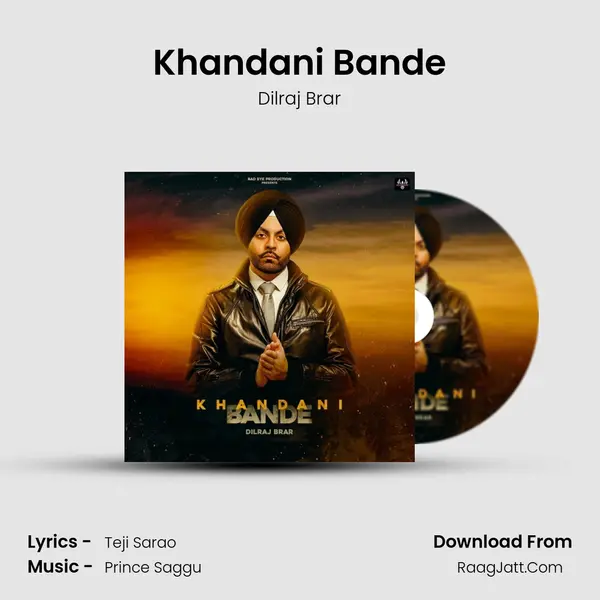 Khandani Bande - Dilraj Brar