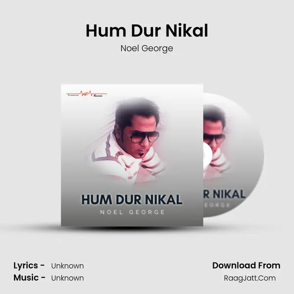 Hum Dur Nikal mp3 song