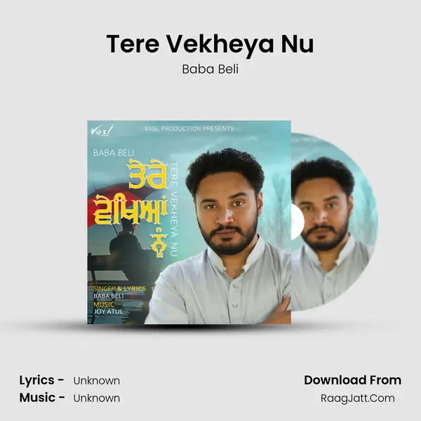 Tere Vekheya Nu mp3 song