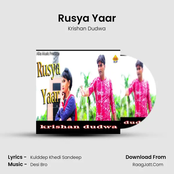 Rusya Yaar - Krishan Dudwa