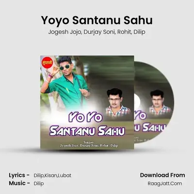 Yoyo Santanu Sahu - Jogesh Jojo