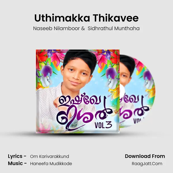 Uthimakka Thikavee MP3 Song by Naseeb Nilamboor Cover