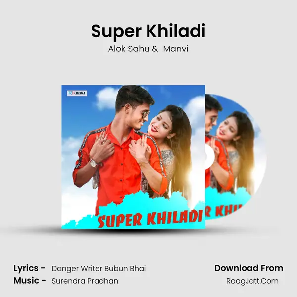 Super Khiladi MP3 Song by Alok Sahu Cover