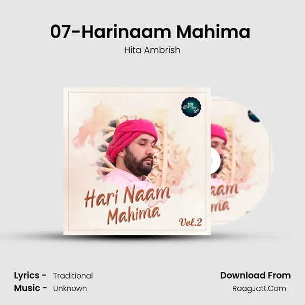 07-Harinaam Mahima (Vol.2) MP3 Song by Hita Ambrish Cover