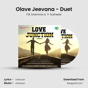 Olave Jeevana - Duet Cover