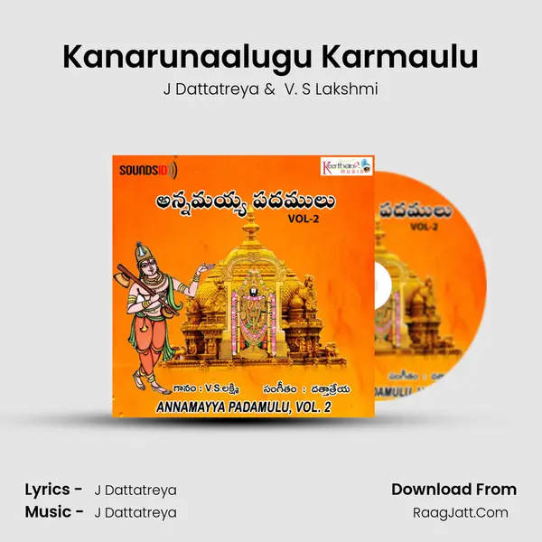 Kanarunaalugu Karmaulu MP3 Song by J Dattatreya Cover