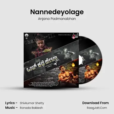 Nannedeyolage MP3 Song by Anjana Padmanabhan Cover